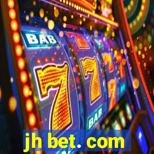 jh bet. com